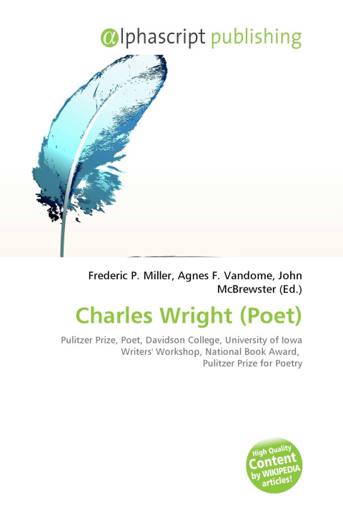 Book Charles Wright (Poet) Agnes F. Vandome