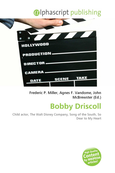 Книга Bobby Driscoll Agnes F. Vandome