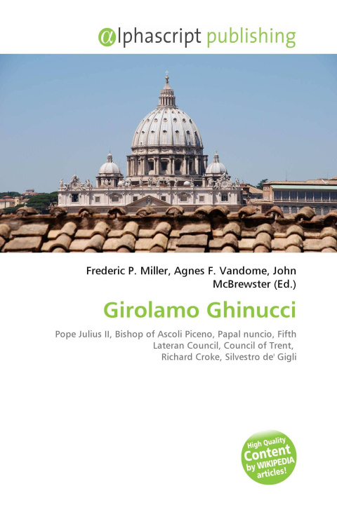 Kniha Girolamo Ghinucci Agnes F. Vandome