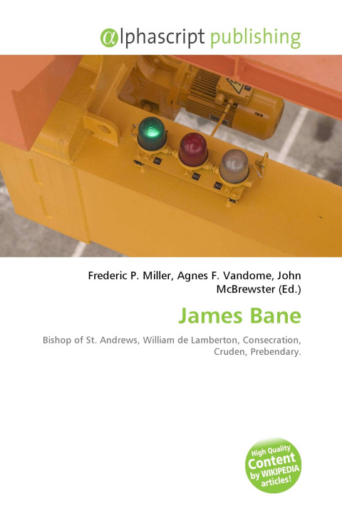 Книга James Bane Agnes F. Vandome