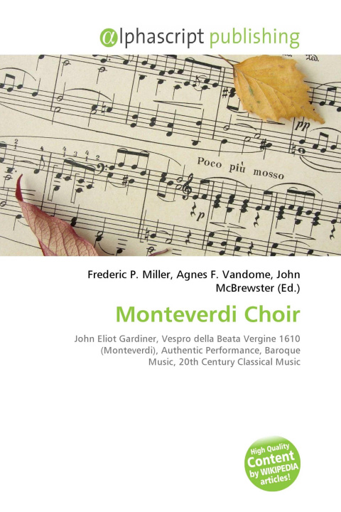 Kniha Monteverdi Choir Agnes F. Vandome