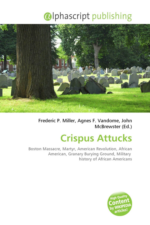 Kniha Crispus Attucks Agnes F. Vandome