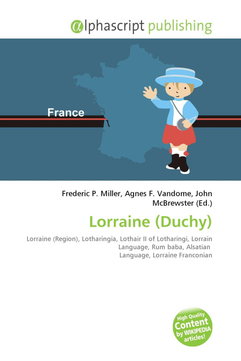 Kniha Lorraine (Duchy) Agnes F. Vandome