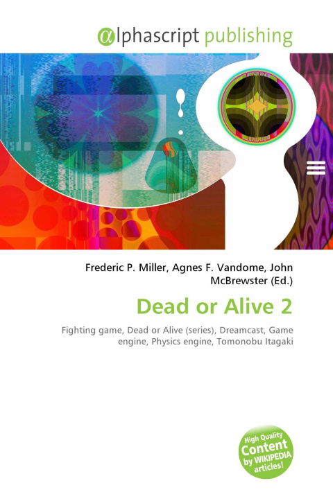 Book Dead or Alive 2 Agnes F. Vandome