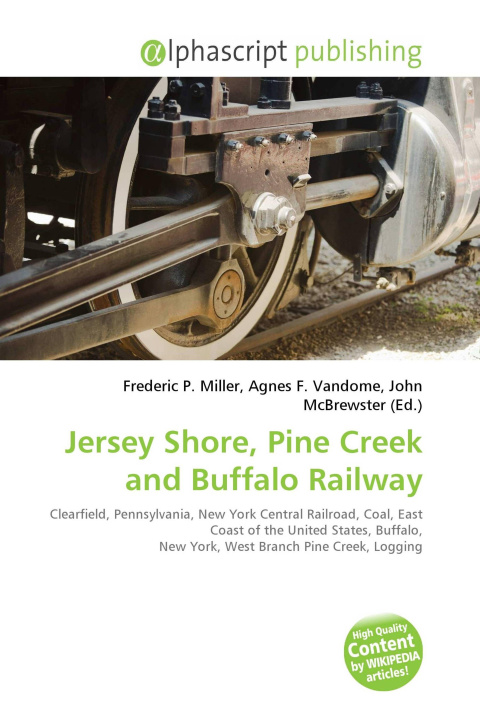 Kniha Jersey Shore, Pine Creek and Buffalo Railway Agnes F. Vandome