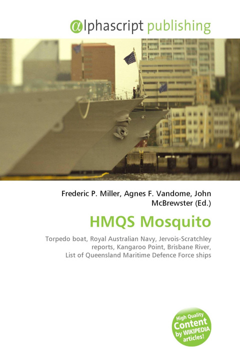 Knjiga HMQS Mosquito Agnes F. Vandome