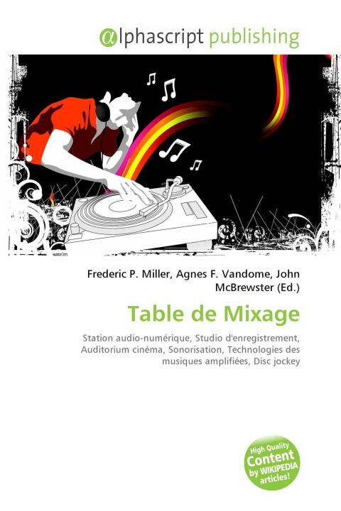 Kniha Table de Mixage Agnes F. Vandome