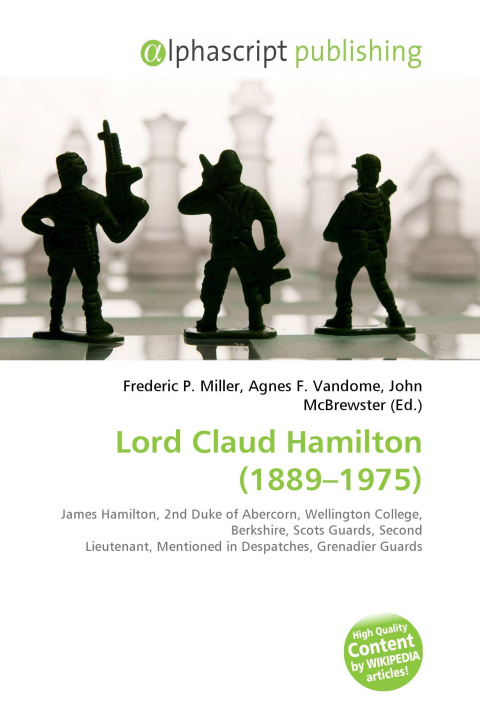 Kniha Lord Claud Hamilton (1889-1975) Agnes F. Vandome