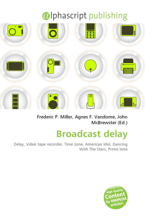 Könyv Broadcast delay Agnes F. Vandome