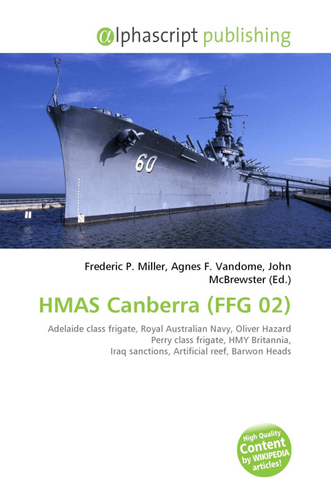 Книга HMAS Canberra (FFG 02) Agnes F. Vandome