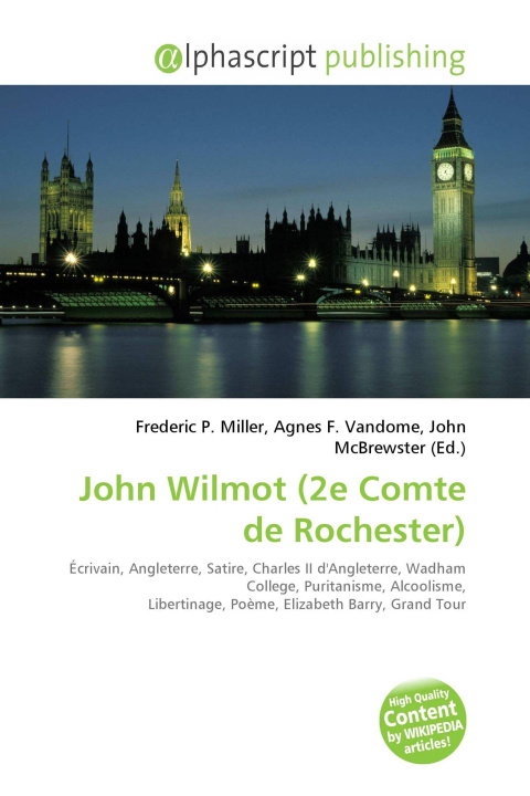 Book John Wilmot (2e Comte de Rochester) Agnes F. Vandome
