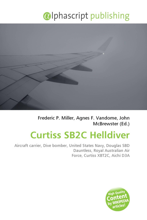 Könyv Curtiss SB2C Helldiver Agnes F. Vandome