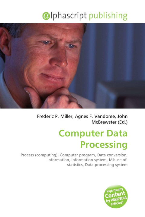 Könyv Computer Data Processing Agnes F. Vandome