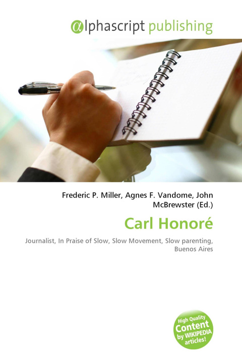 Book Carl Honoré Agnes F. Vandome