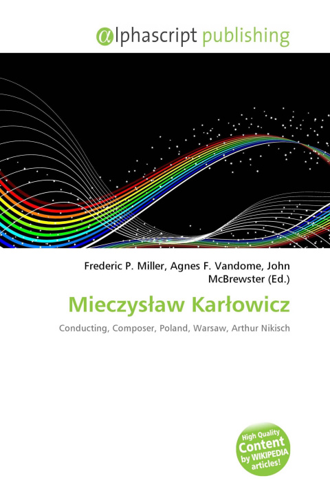 Book Mieczys¿aw Kar¿owicz Agnes F. Vandome