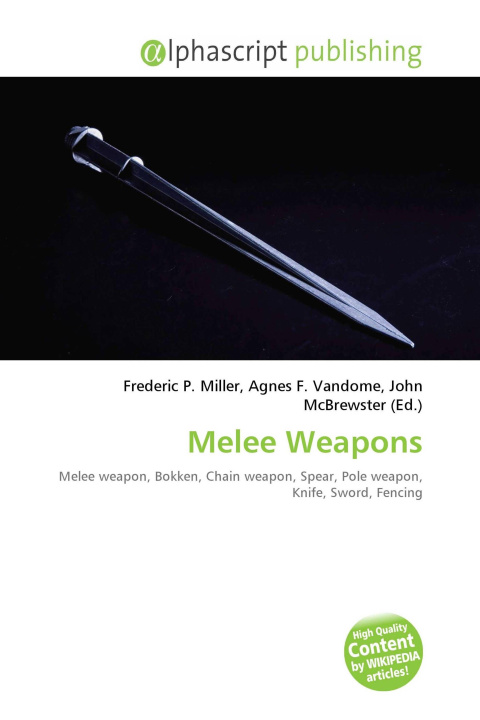 Kniha Melee Weapons Agnes F. Vandome