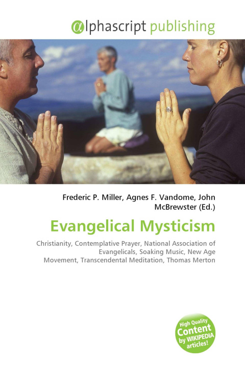 Carte Evangelical Mysticism Agnes F. Vandome