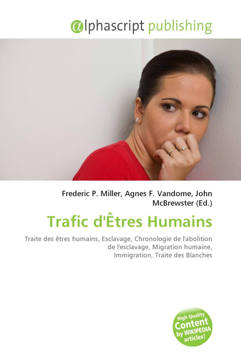 Knjiga Trafic d'Êtres Humains Agnes F. Vandome
