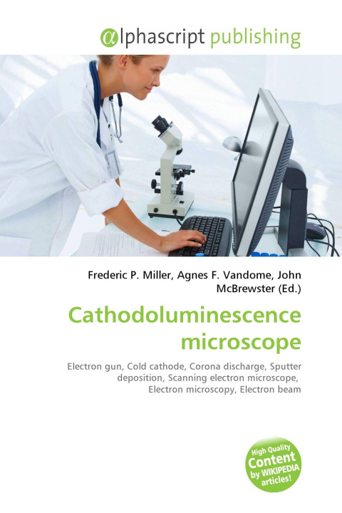 Kniha Cathodoluminescence microscope Agnes F. Vandome