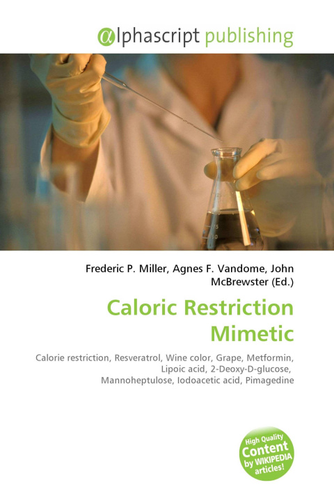 Kniha Caloric Restriction Mimetic Agnes F. Vandome