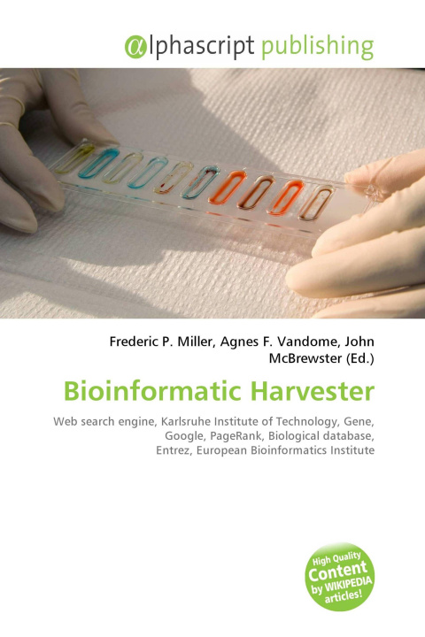 Kniha Bioinformatic Harvester Agnes F. Vandome
