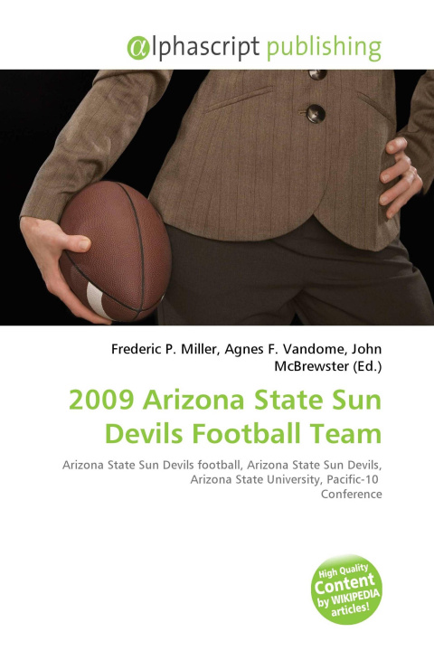 Kniha 2009 Arizona State Sun Devils Football Team Agnes F. Vandome