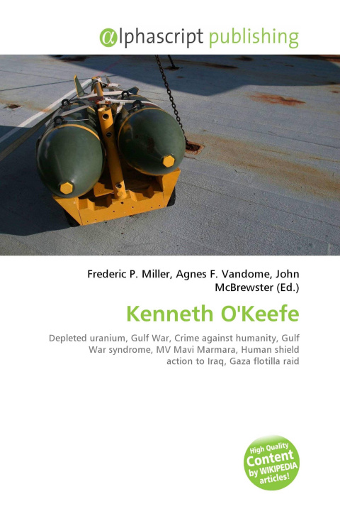 Book Kenneth O'Keefe Agnes F. Vandome