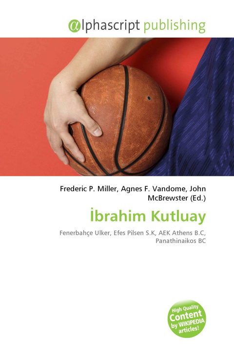 Kniha ¿brahim Kutluay Agnes F. Vandome
