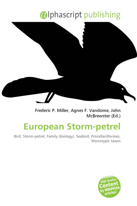 Knjiga European Storm-petrel Agnes F. Vandome