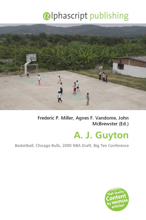 Knjiga A. J. Guyton Agnes F. Vandome