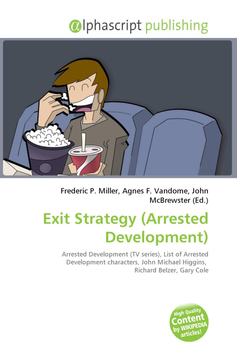 Kniha Exit Strategy (Arrested Development) Agnes F. Vandome