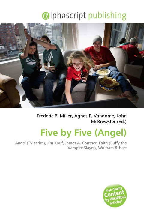 Kniha Five by Five (Angel) Agnes F. Vandome