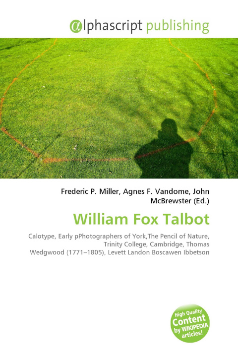 Kniha William Fox Talbot Agnes F. Vandome