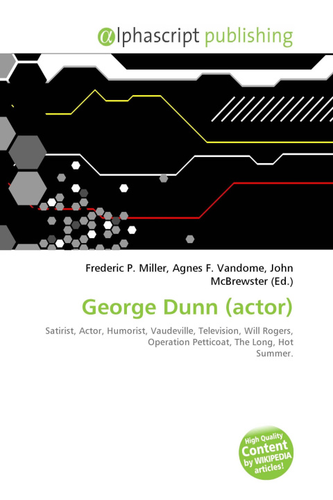 Knjiga George Dunn (actor) Agnes F. Vandome