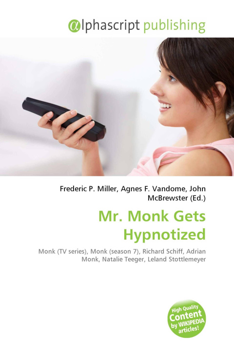 Knjiga Mr. Monk Gets Hypnotized Agnes F. Vandome