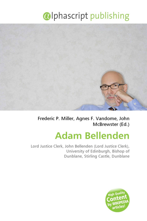 Kniha Adam Bellenden Agnes F. Vandome