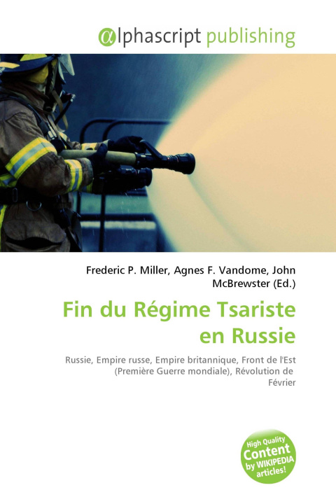 Könyv Fin du Régime Tsariste en Russie Agnes F. Vandome