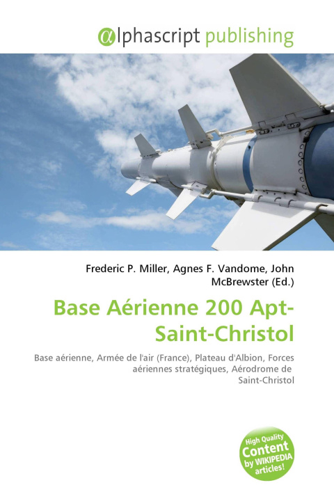 Carte Base Aérienne 200 Apt-Saint-Christol Agnes F. Vandome
