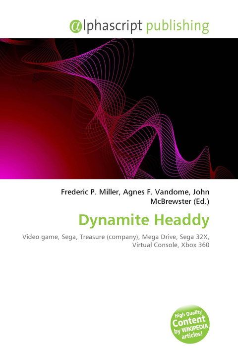 Könyv Dynamite Headdy Agnes F. Vandome