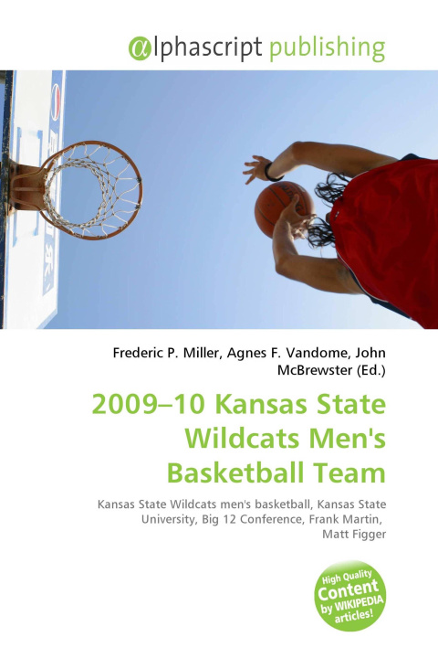 Kniha 2009-10 Kansas State Wildcats Men's Basketball Team Agnes F. Vandome