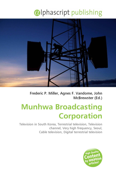 Carte Munhwa Broadcasting Corporation Agnes F. Vandome