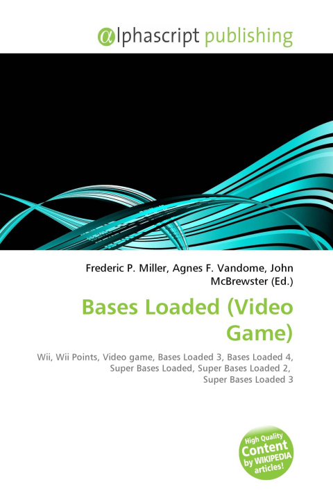 Книга Bases Loaded (Video Game) Agnes F. Vandome
