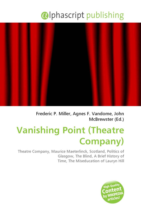 Knjiga Vanishing Point (Theatre Company) Agnes F. Vandome