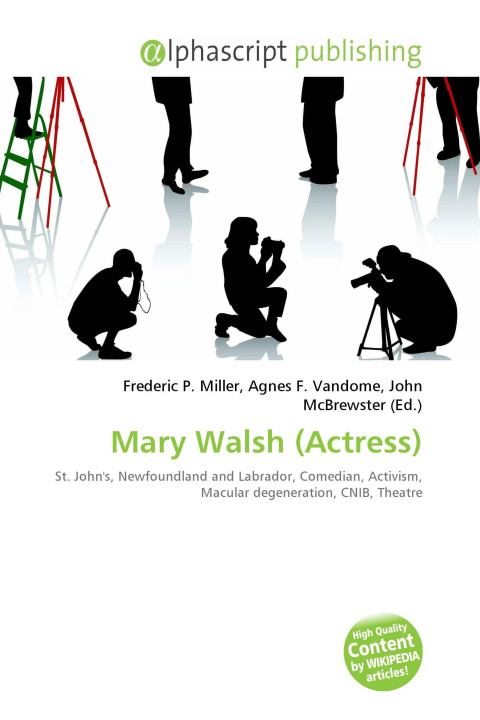Kniha Mary Walsh (Actress) Agnes F. Vandome