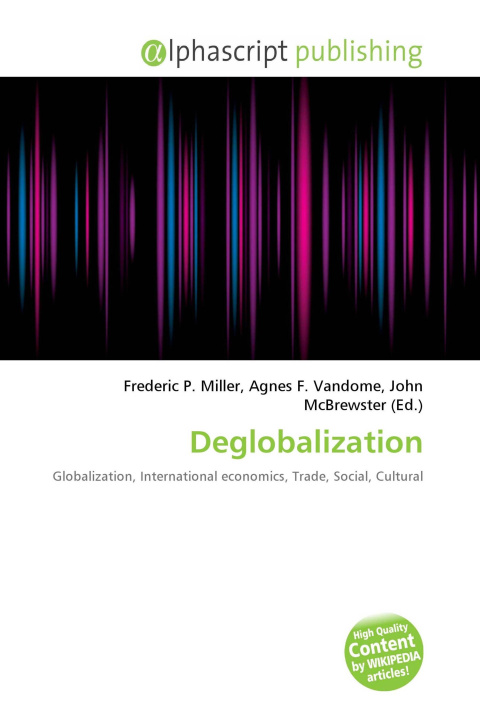 Book Deglobalization Agnes F. Vandome