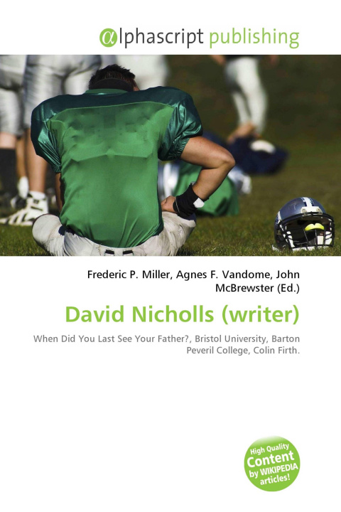Kniha David Nicholls (writer) Agnes F. Vandome