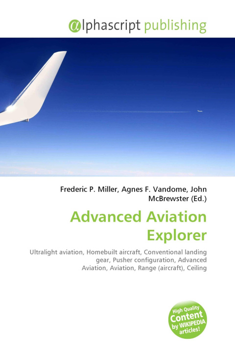Könyv Advanced Aviation Explorer Agnes F. Vandome