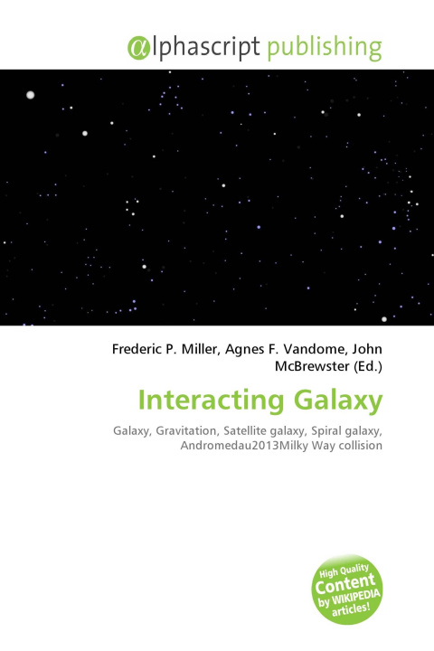 Book Interacting Galaxy Agnes F. Vandome