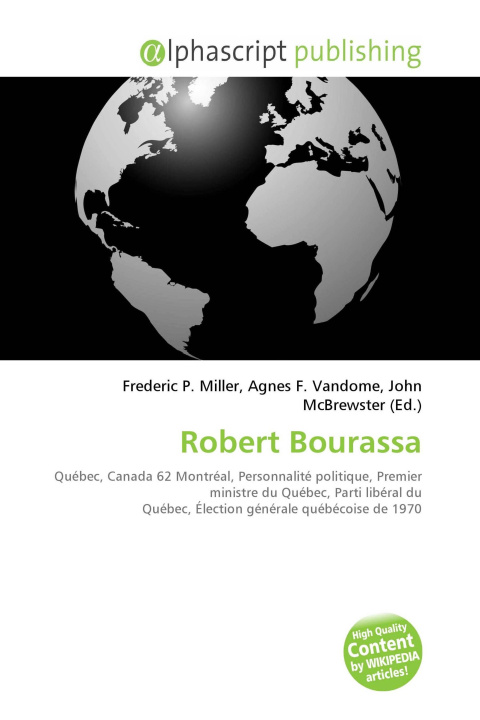 Könyv Robert Bourassa Agnes F. Vandome