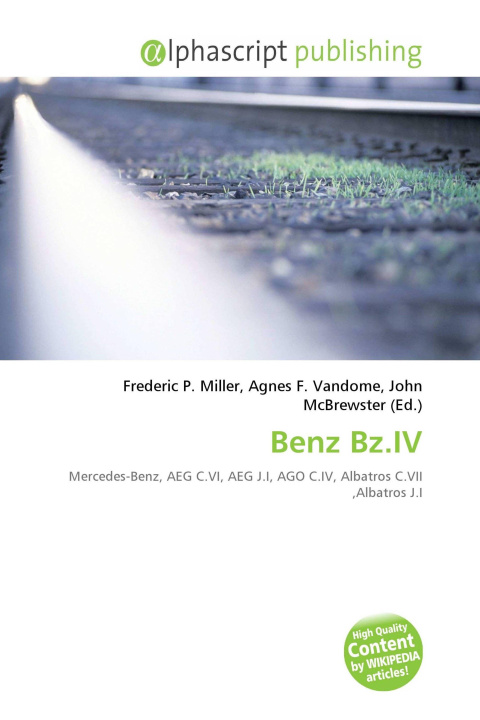 Книга Benz Bz.IV Agnes F. Vandome